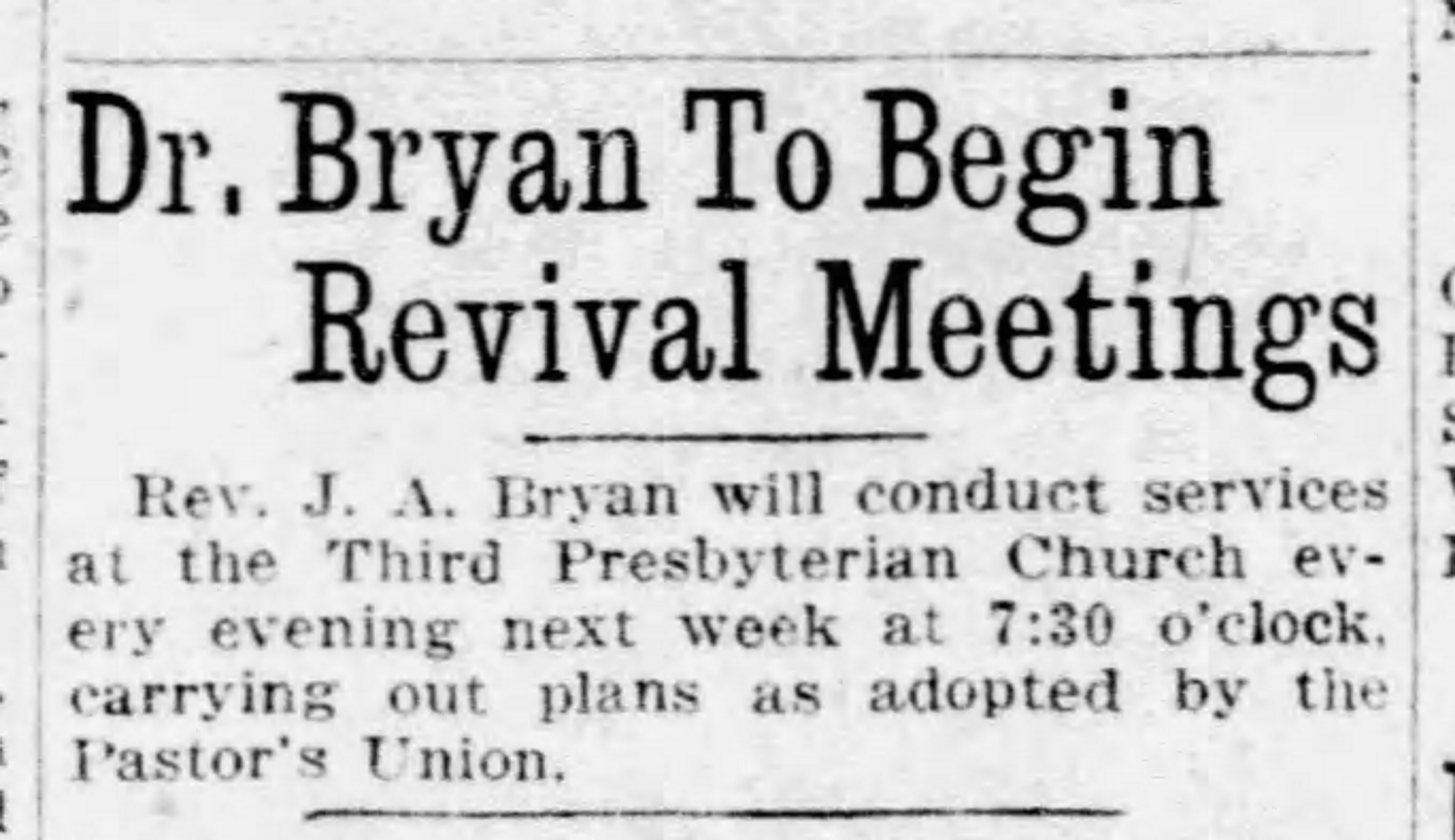 Dr. Bryan To Begin Revival Meetings